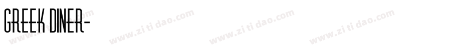 Greek Diner字体转换